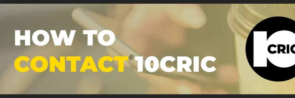 How to contact 10cric