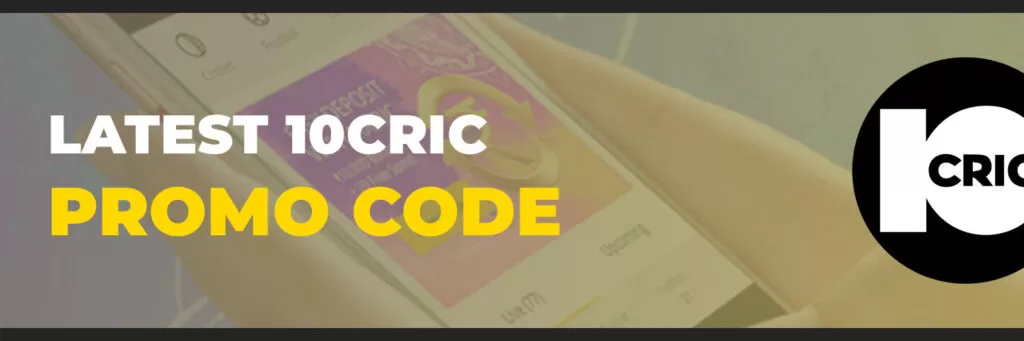 Latest 10cric Promo Code